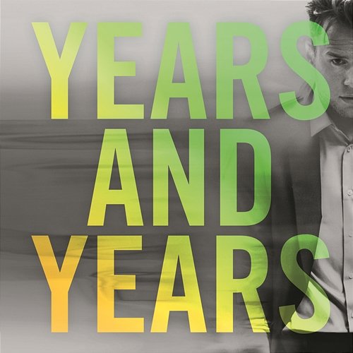 Years & Years (Remixes) Olly Murs