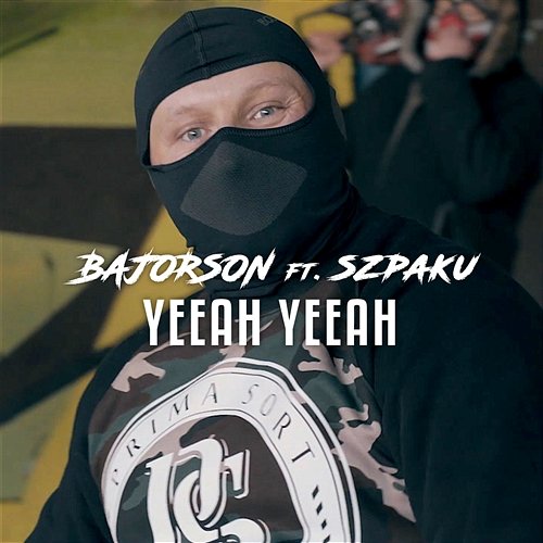Yeeah Yeeah Bajorson feat. Szpaku