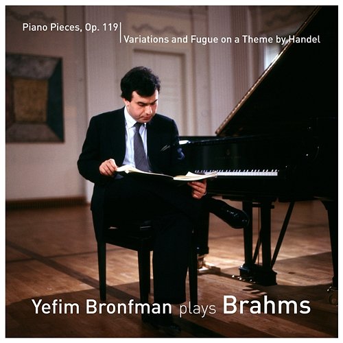 Yefim Bronfman plays Brahms Yefim Bronfman