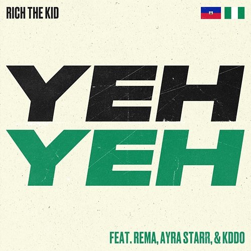 Yeh Yeh Rich The Kid feat. Rema, Ayra Starr, KDDO