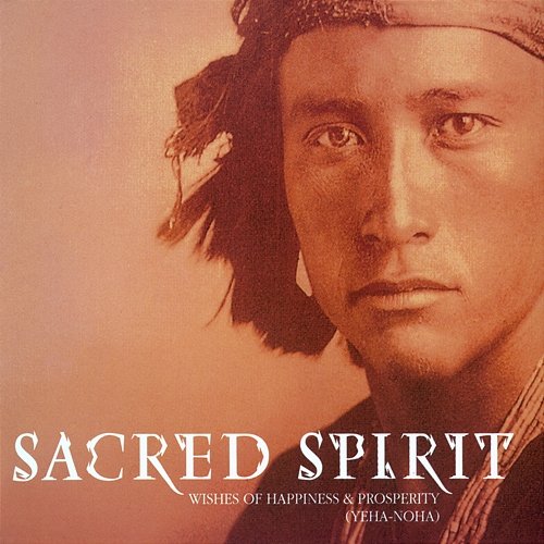 Yeha-Noha Sacred Spirit