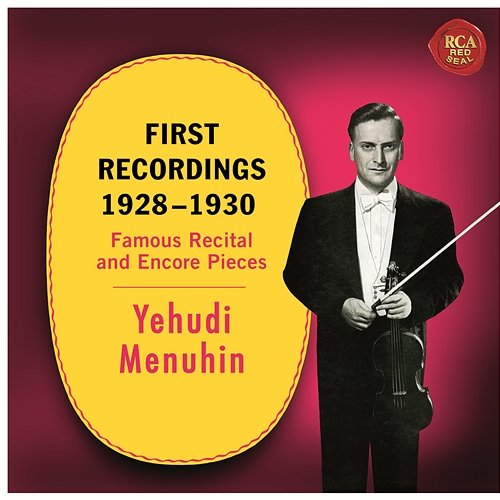 Yehudi Menuhin - First Recordings (1928 - 1930) Yehudi Menuhin