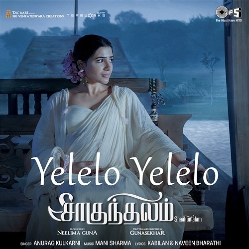 Yelelo Yelelo (From "Shaakuntalam") [Tamil] Mani Sharma, Kabilan, Naveen Bharathi & Anurag Kulkarni