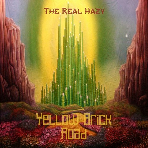 Yellow Brick Road The Real Hazy