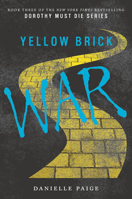 Yellow Brick War Paige Danielle