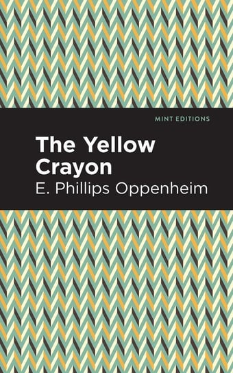 Yellow Crayon Oppenheim E Phillips