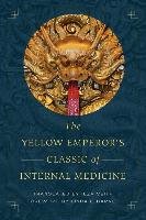 Yellow Emperor's Classic of Internal Medicine Veith Ilza