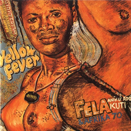 Yellow Fever Fela Kuti
