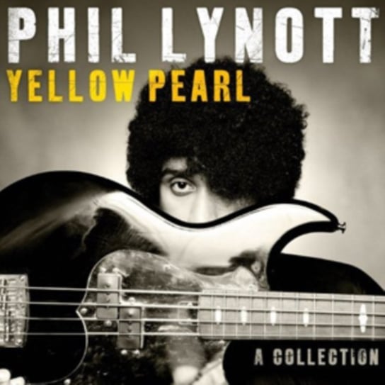 Yellow Pearl A Collection Lynott Philip