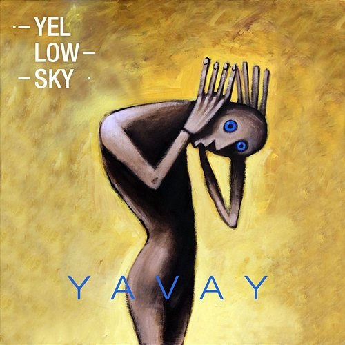 Yellow Sky Yavay