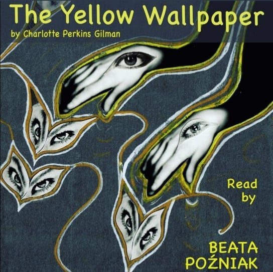 Yellow Wallpaper Gilman Charlotte Perkins