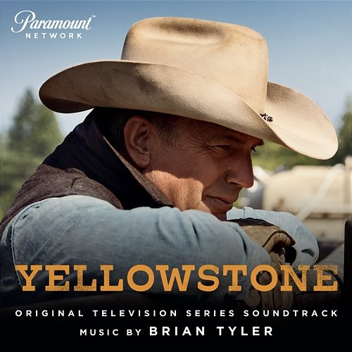 Yellowstone (Original Television Series Soundtrack) Brian Tyler