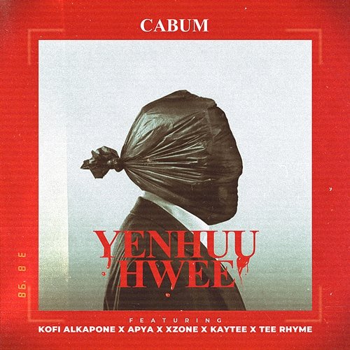 Yenhuu Hwee Cabum feat. Apya, KayTee, Kofi Alkapone, TeeRhymes, Xzone