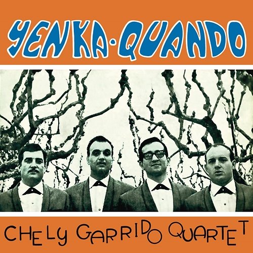 Yenka · Quando Chely Garrido Quartet