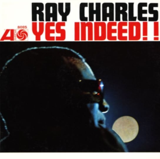 Yes Indeed! (Mono) Ray Charles