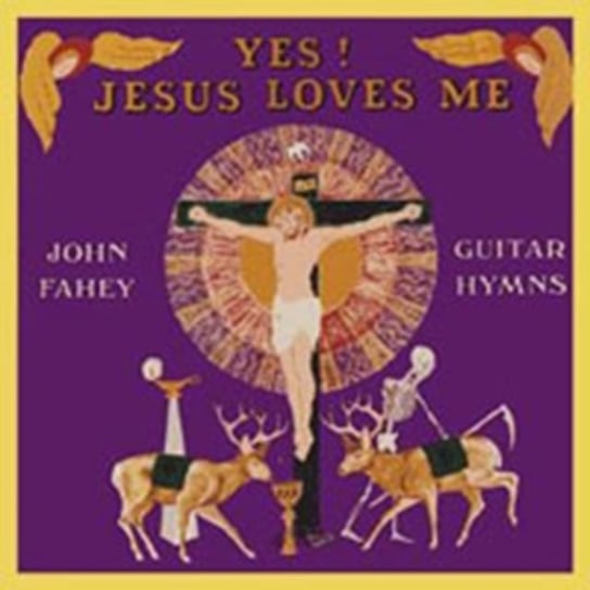 Yes! Jesus Loves Me-Guitar Hymns Fahey John