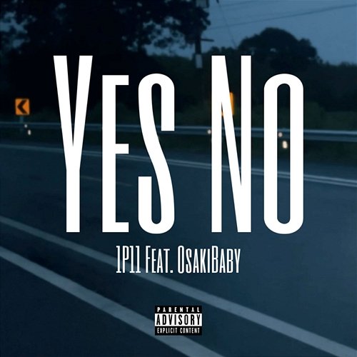 Yes No OsakiBaby feat. 1P11