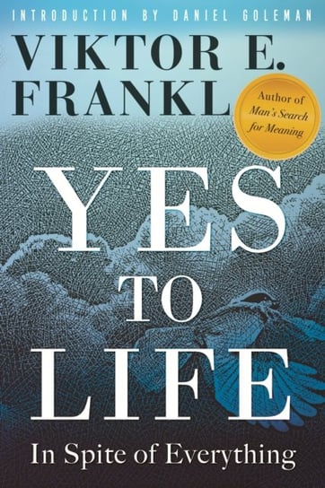 Yes to Life Viktor E. Frankl