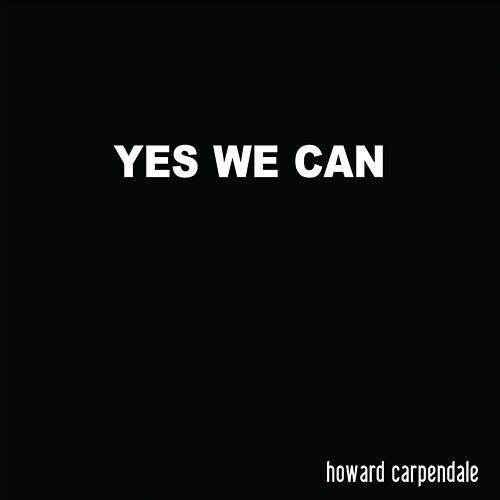 Yes We Can Howard Carpendale