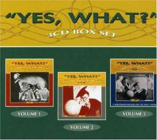 Yes, What? Vol 1 Various Artists