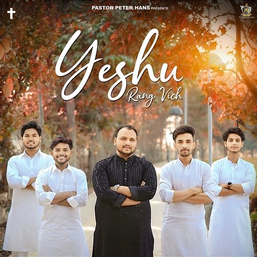 Yeshu Rang Vich Peter Hans