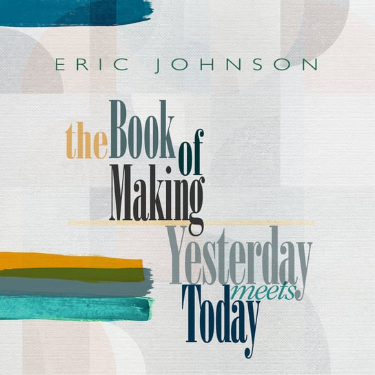 Yesterday Meets Today, płyta winylowa Johnson Eric