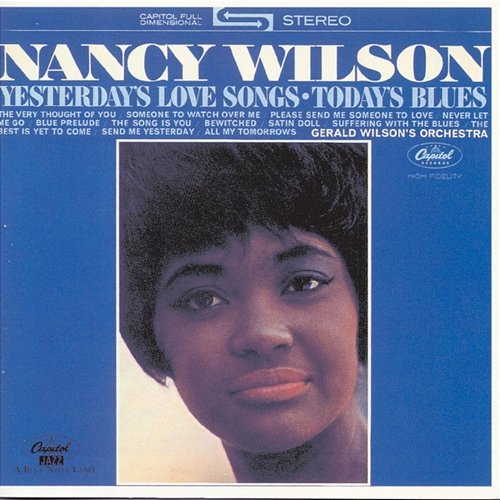 Yesterday's Love Songs, Today's Blues Nancy Wilson