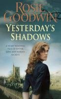 Yesterday's Shadows Rosie Goodwin