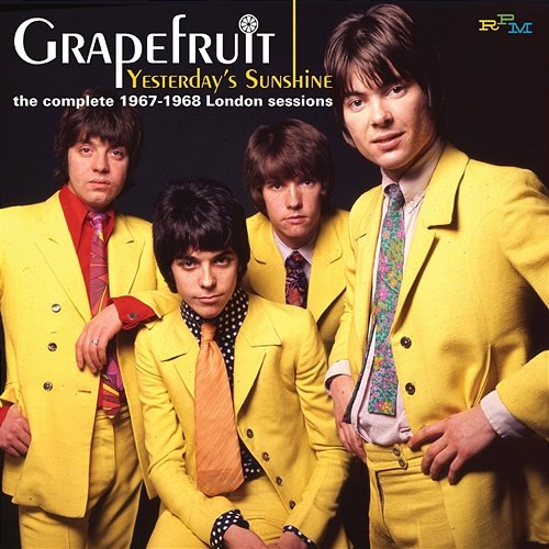 Yesterday's Sunshine: The Complete 1967-1968 London Sessions Grapefruit