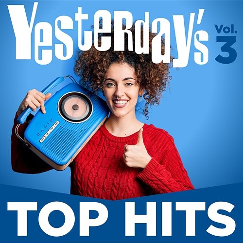 Yesterday's Top Hits, Vol. 3 Various Artists