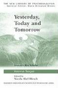 Yesterday, Today and Tomorrow Segal Esther Ed., Segal Hanna