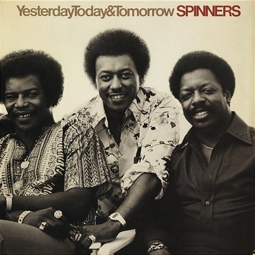 Yesterday, Today & Tomorrow Spinners