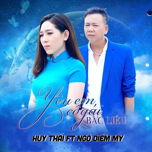 Yêu Em Cô Gái Bạc Liêu Huy Thái, Ngô Diễm My