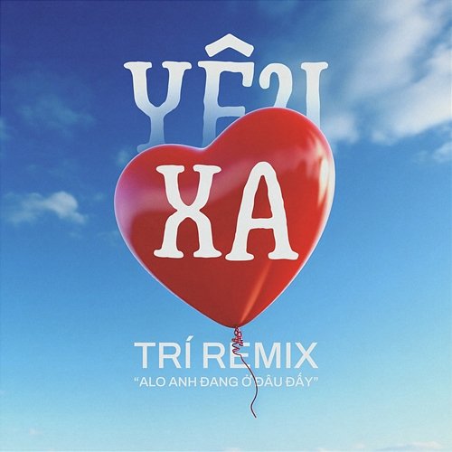 Yêu Xa Trí Remix