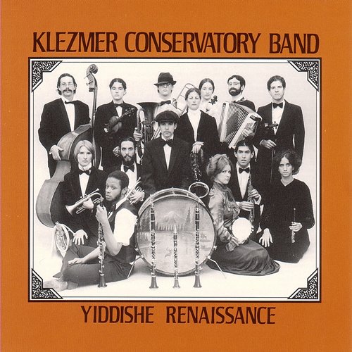 Yiddishe Renaissance Klezmer Conservatory Band