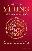 YIJING - Das Buch vom Leben Osten Rene