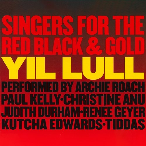 Yil Lull Singers For The Red, Black And Gold