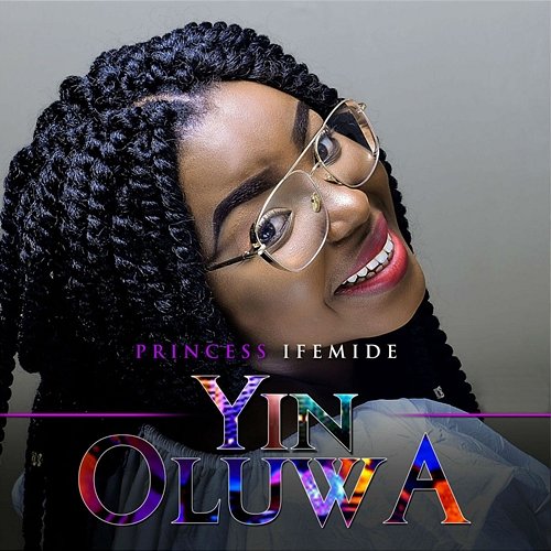 Yin Oluwa Princess Ifemide