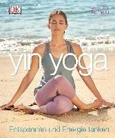 Yin Yoga Reinhardt Kassandra