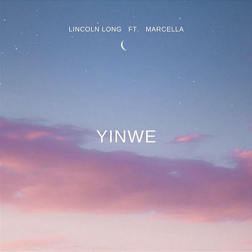 Yinwe Lincoln Long feat. Marcella