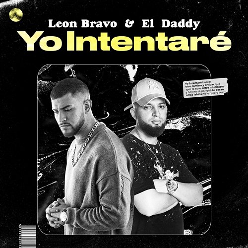 Yo Intentaré El Daddy, León Bravo