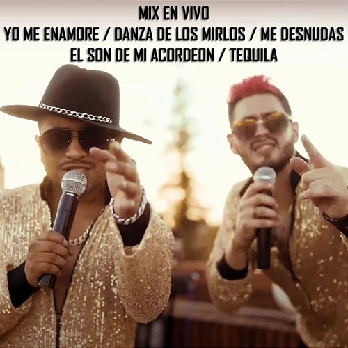 Yo Me Enamore / Me Desnudas / Tequila Jhon & Demian