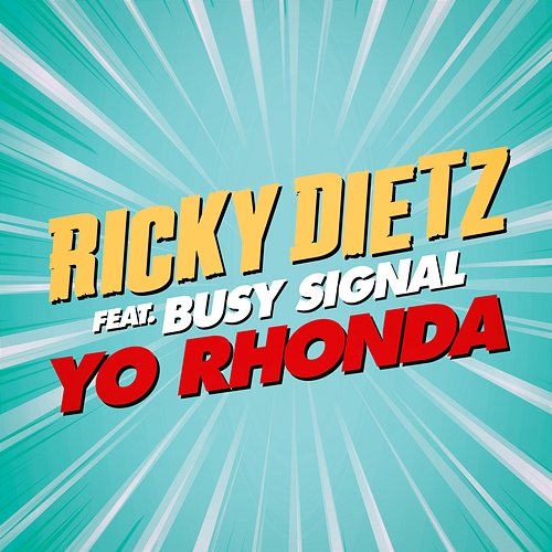 Yo Rhonda Ricky Dietz feat. Busy Signal