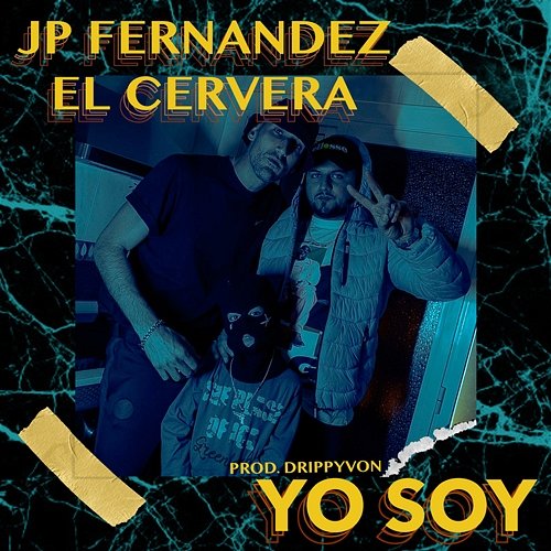 Yo Soy JPFernandez & El Cervera