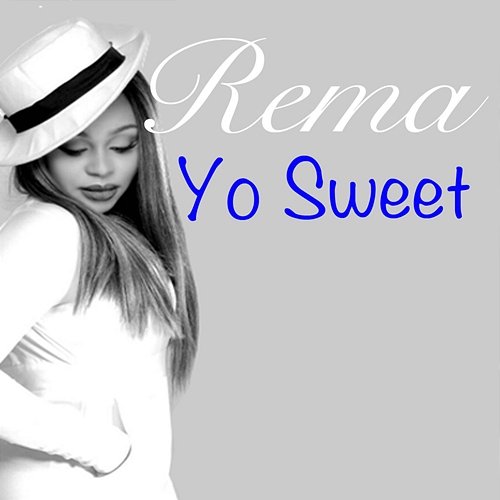 Yo Sweet Rema