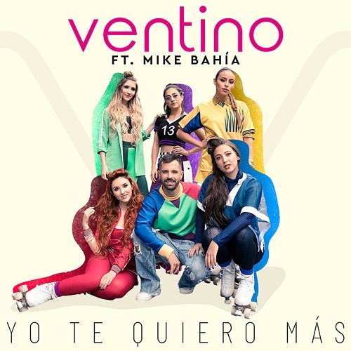 Yo Te Quiero Más Ventino feat. Mike Bahía