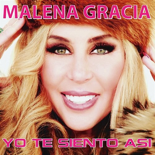 Yo te siento así Malena Gracia