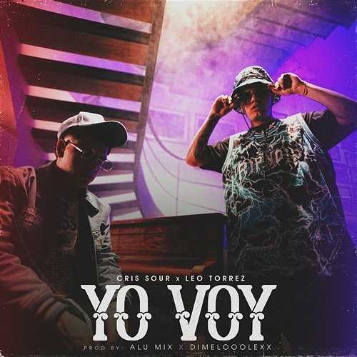 Yo Voy Cris Sour, Leo Torrez