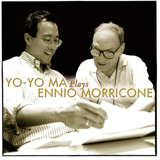 Yo-Yo Ma Plays Ennio Morricone Ma Yo-Yo
