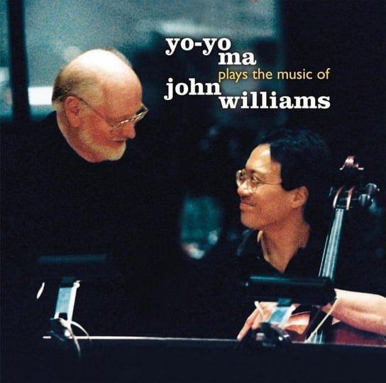 Yo-Yo Ma Plays the Music of John Williams Ma Yo-Yo